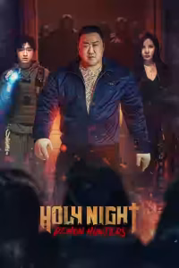 Holy Night: Demon Hunters (Georokhan: Demun Heonteoseu / 거룩한 밤: 데몬 헌터스) Bangla Subtitle (2025)