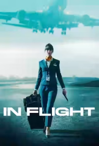 In Flight Season 1 Arabic Subtitle (2025)