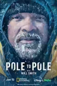 Pole to Pole with Will Smith Season 1 Arabic Subtitle (2026)