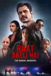 Raat Akeli Hai: The Bansal Murders Bangla Subtitle (2025)