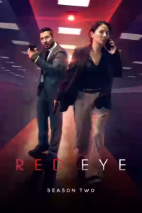 Red Eye Season 1 Arabic Subtitle (2024)
