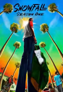 Snowfall Season 1 Indonesian Subtitle (2017)