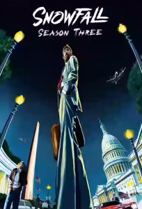 Snowfall Season 3 Indonesian Subtitle (2017)