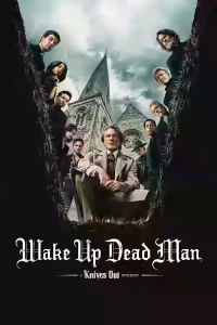 Wake Up Dead Man: A Knives Out Mystery Bangla Subtitle (2025)