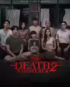 Death Whisperer 2 (Tee yod 2 / ธี่หยด 2) Bangla Subtitle (2024)