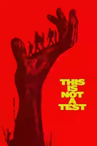This Is Not a Test English Subtitle (2025)