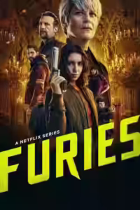 Furies Season 1 Arabic Subtitle (2024)