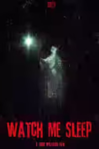 Watch Me Sleep English Subtitle (2023)